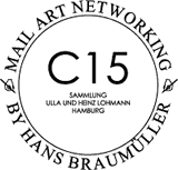 Mail Art Networking By Hans Braumller - C15 Sammlung Ulla und Heinz Lohmann